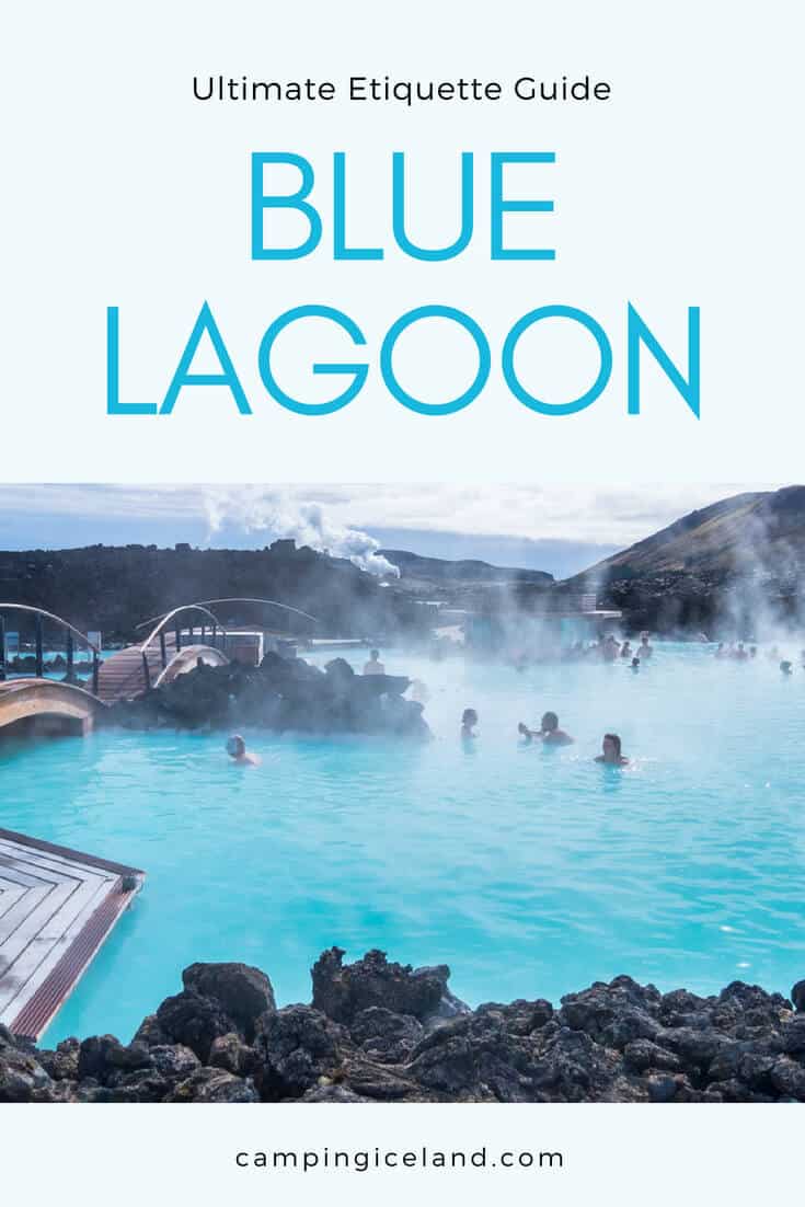 Iceland Blue Lagoon Etiquette Guide - Do's and Dont's | Campingiceland.com